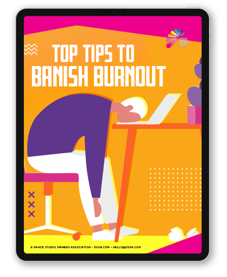 DSOA Resource iPad - Top Tips to Banish Burnout