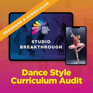 Studio Breakthrough: Dance Style Curriculum Audit