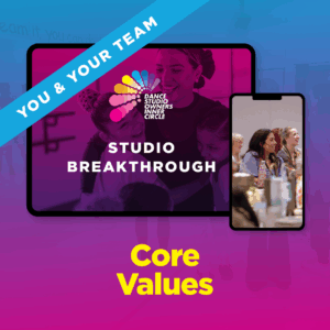 Studio Breakthrough: Core Values